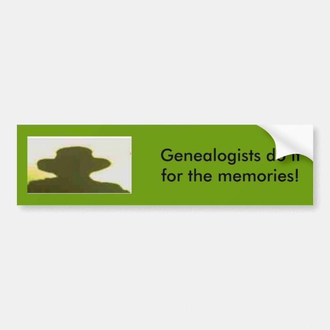 Adesivo Para Carro Bumper Sticker - Os genealogistas fazem-no por... (Frente)
