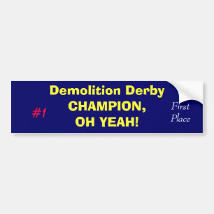 Adesivo Para Carro CAMPEÃO de Derby da demolição, OH YEAH! , #1,