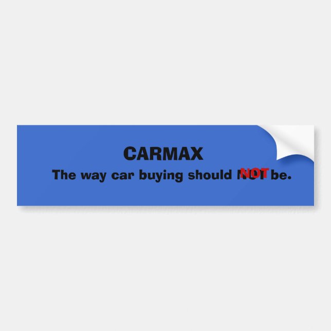 Adesivo Para Carro CARMAX, a compra do carro da maneira não deve (Frente)