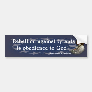 Adesivo Para Carro Citação de Benjamin Franklin sobre a rebelião