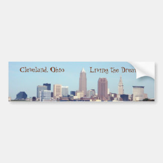 Adesivo Para Carro Cleveland Skyline Living the Dream Bumper Sticker