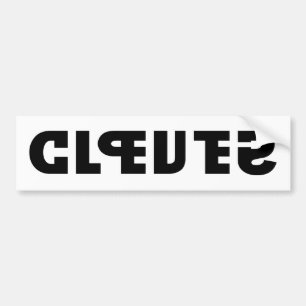 Adesivo Para Carro Clever on the Sticker, Stupid in the Mirror
