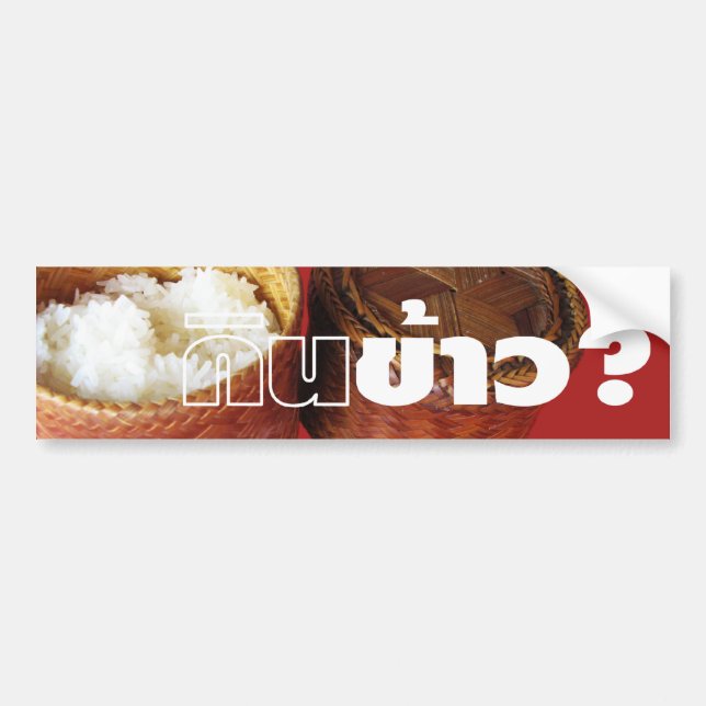 Adesivo Para Carro Coma Rice? [Gin Khao?] ... Comida tailandês Lao Is (Frente)