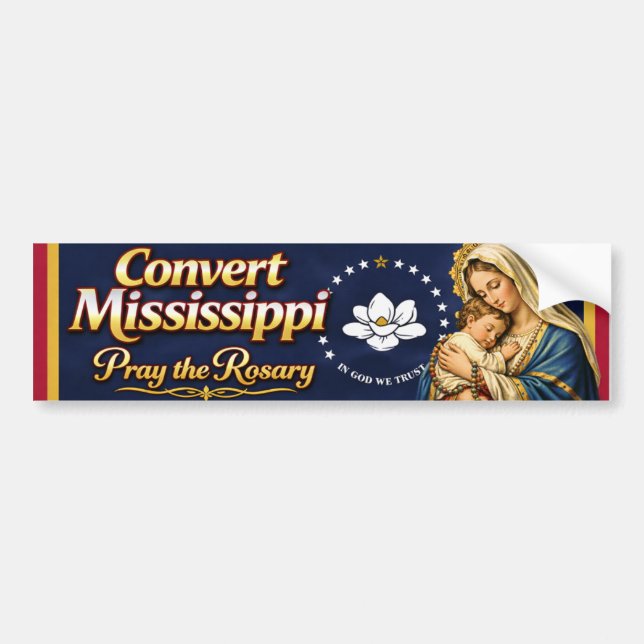 Adesivo Para Carro Convert Mississippi. Pray the Rosary (Frente)