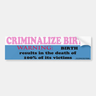 Adesivo Para Carro Criminalize o nascimento