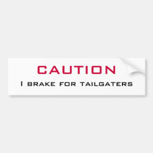 Adesivo Para Carro CUIDADO que eu travo para Tailgaters