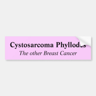 Adesivo Para Carro Cystosarcoma Phyllodes, o outro cancro da mama