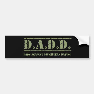 Adesivo Para Carro D.A.D.D. Pais contra datar das filhas