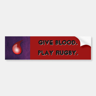 Adesivo Para Carro Dê o sangue. Jogue o rugby. bumpersticker