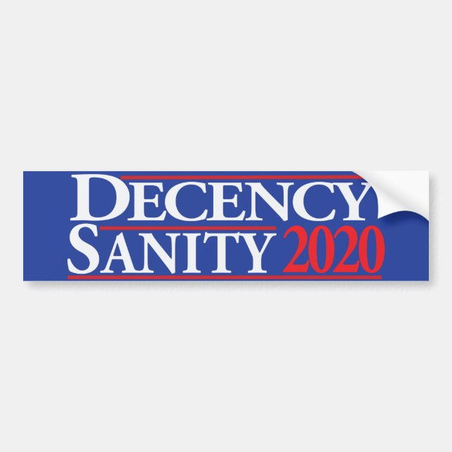 Adesivo Para Carro Decency and Sanity 2020 (Frente)
