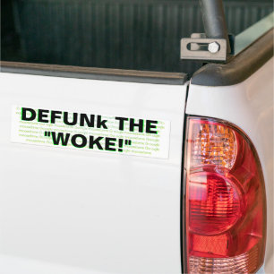 ADESIVO PARA CARRO DEFINE O "WOKE!"