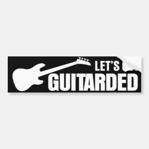 Adesivo Para Carro Deixe-nos obter Guitarded