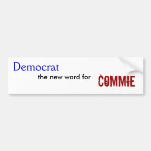 Adesivo Para Carro Democrata, a palavra nova para, Commie