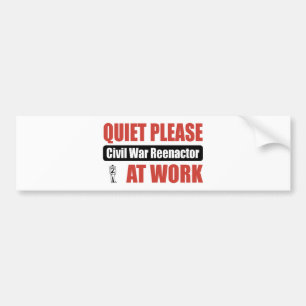 Adesivo Para Carro Do silêncio guerra civil Reenactor por favor no
