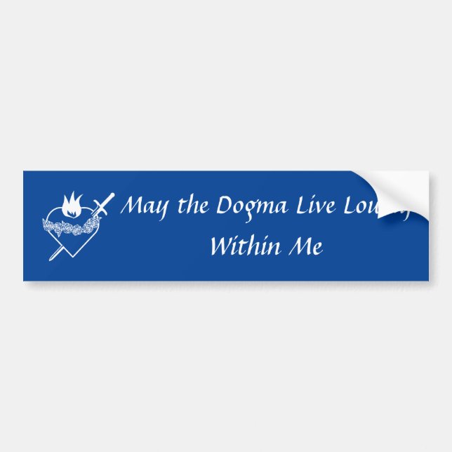 Adesivo Para Carro Dogma Bumper Sticker (Frente)