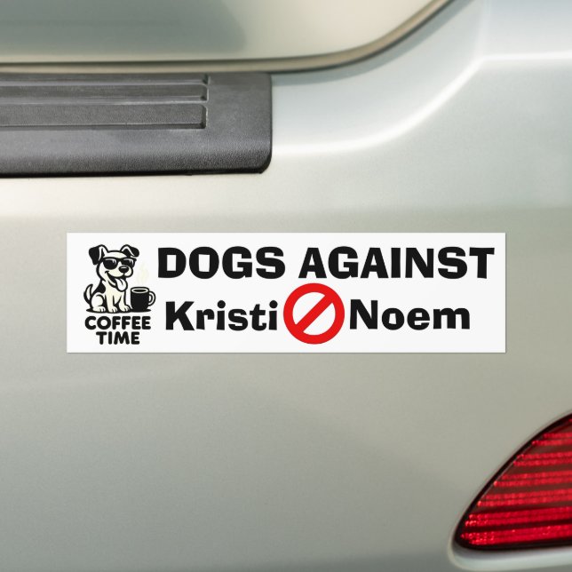 Adesivo Para Carro Dogs Against Kristi Noem Bumper Sticker (No carro)
