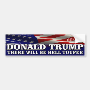 Adesivo Para Carro Donald Trump 2016 do "Toupee inferno "
