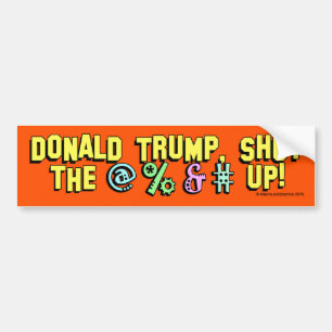 Adesivo Para Carro Donald Trump, fechou o @%&# acima!