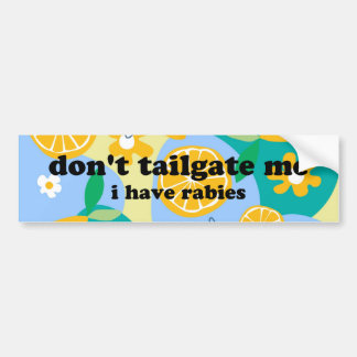 Adesivo Para Carro don't tailgate me funny meme bumper sticker