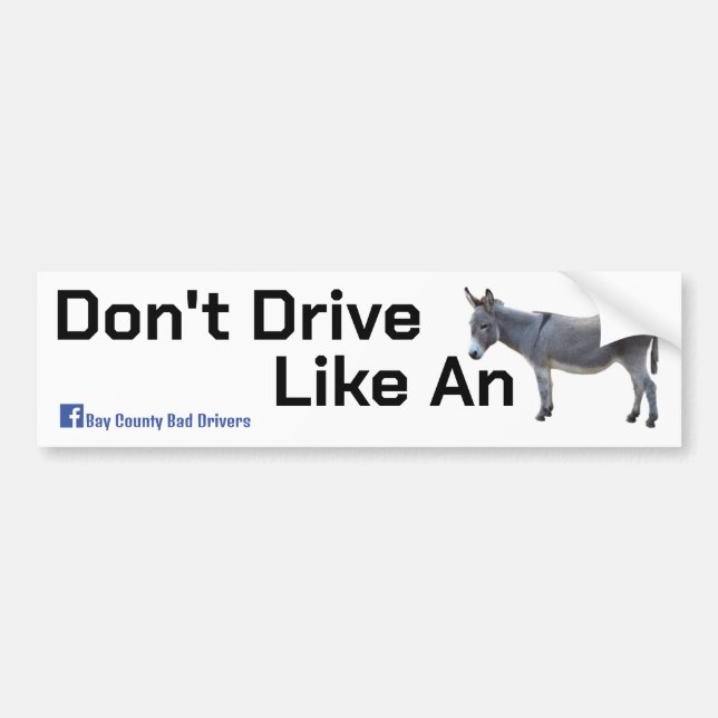 Adesivo Para Carro Drive Like A Donkey (Frente)
