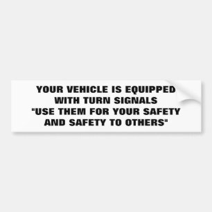 ADESIVO PARA CARRO DRIVERS "TURN SIGNALS" DO BUMPER STICKER