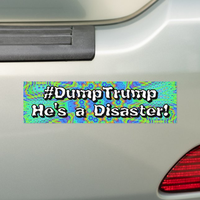 Adesivo Para Carro #DumpTrump He's a Disaster!  (No carro)