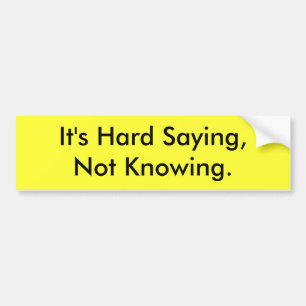 Adesivo Para Carro É duro que diz não conhecer o autocolante no vidro