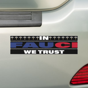 Adesivo Para Carro Em Fauci We Trust - Trust Science