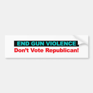 Adesivo Para Carro End Gun Violence -- Don't Vote Republican