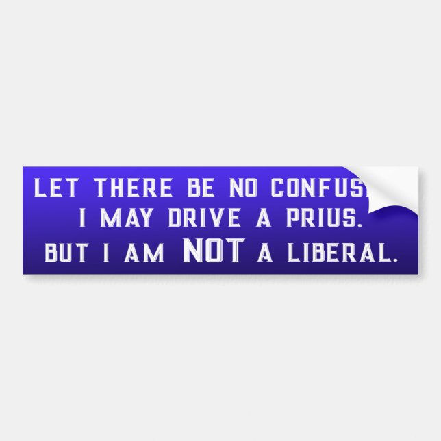 Adesivo Para Carro Engraçado Prius - Bumper Sticker (Frente)