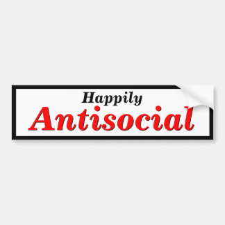 Adesivo Para Carro Escolha seu próprio feliz para ser ou antissocial