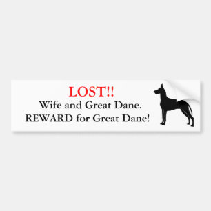 Adesivo Para Carro Esposa perdida e great dane. Recompensa!