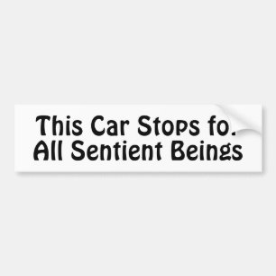 Adesivo Para Carro Este Carro Pára para Todos os Seres sencientes bud