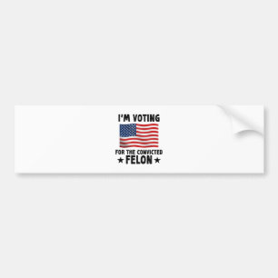 Adesivo Para Carro Estou Votando pelo Presente Felon Condenado