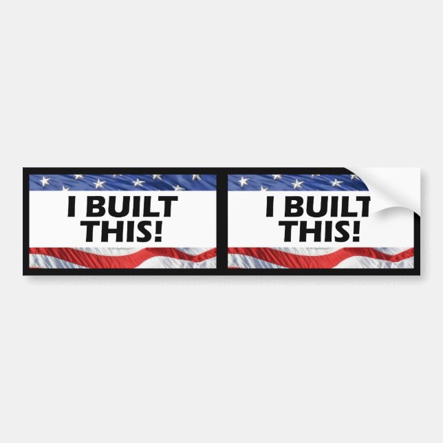 Adesivo Para Carro Eu construí este! Decalque exterior ou (Frente)