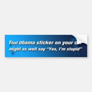 Adesivo Para Carro Eu dos Yes de Anti-Obama sou estúpido
