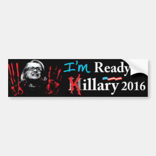 Adesivo Para Carro Eu estou PRONTO PARA KILLARY!