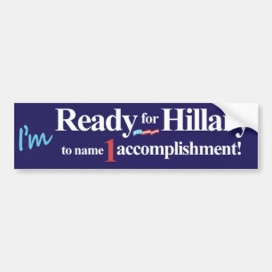 Adesivo Para Carro Eu estou pronto para que Hillary nomeie 1