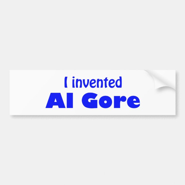 Adesivo Para Carro Eu inventei Al Gore (Frente)