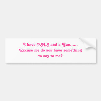 Adesivo Para Carro Eu mando P.M.S e uma arma ...... desculpar-me para