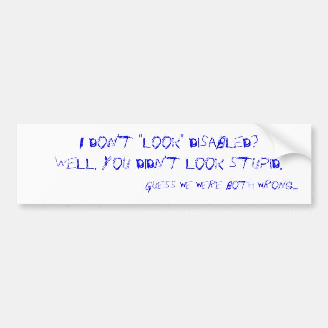 Adesivo Para Carro Eu "não olho" desabilitei? (Frente)