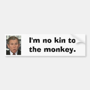 Adesivo Para Carro Eu não sou nenhum parentes ao macaco Bush