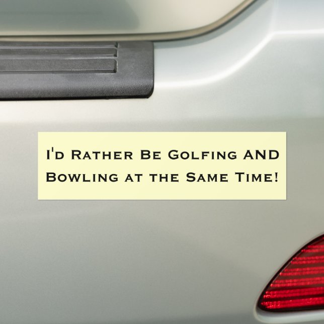 Adesivo Para Carro Eu Preferencialmente De Golfe E Boliche Ao Mesmo T (No carro)