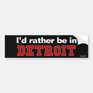 Adesivo Para Carro Eu preferencialmente estaria em Detroit