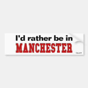 Adesivo Para Carro Eu preferencialmente estaria em Manchester