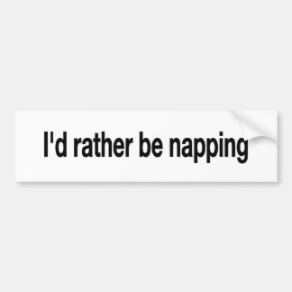 Adesivo Para Carro Eu preferencialmente Napping