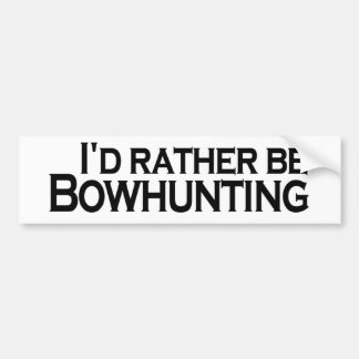 Adesivo Para Carro Eu preferencialmente seria Bowhunting