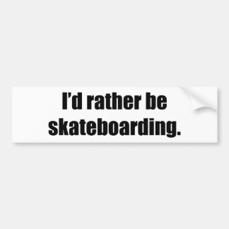 Adesivo Para Carro Eu preferencialmente Skateboarding