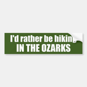 Adesivo Para Carro Eu Preferiria Estar Fazendo Trilhas nos Ozarks