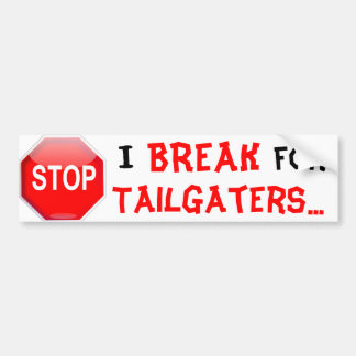 ADESIVO PARA CARRO EU QUEBRO PARA TAILGATERS